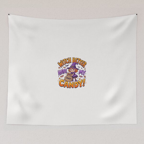 Item preview, WITCH BETTER HAVE MY CANDY designed and sold by DigitalDreamStudio.