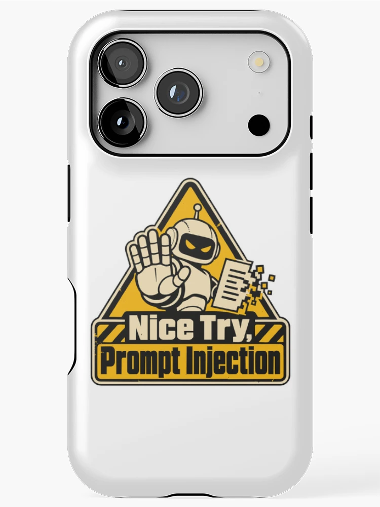 Thumbnail 1 of 4, iPhone Case, Nice Try, Prompt Injection Warning Sign designed and sold by ThreadQuirk.