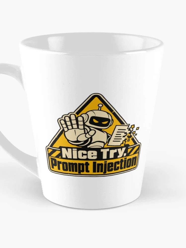 Thumbnail 3 of 4, Coffee Mug, Nice Try, Prompt Injection Warning Sign designed and sold by ThreadQuirk.