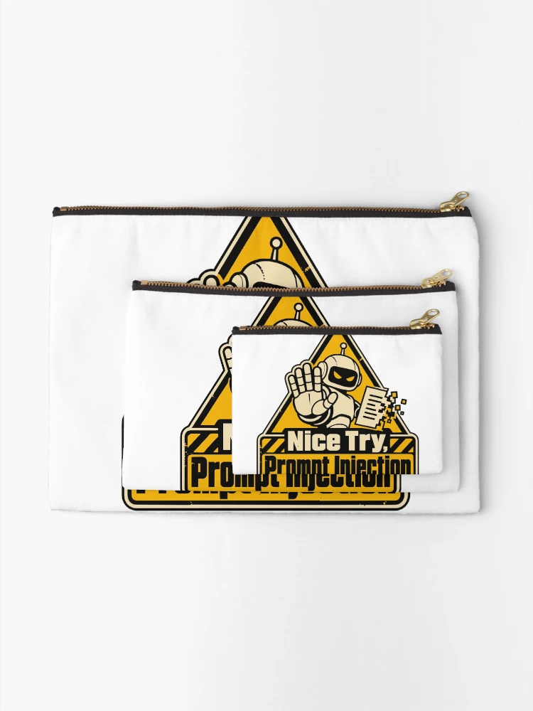 Thumbnail 2 of 4, Zipper Pouch, Nice Try, Prompt Injection Warning Sign designed and sold by ThreadQuirk.