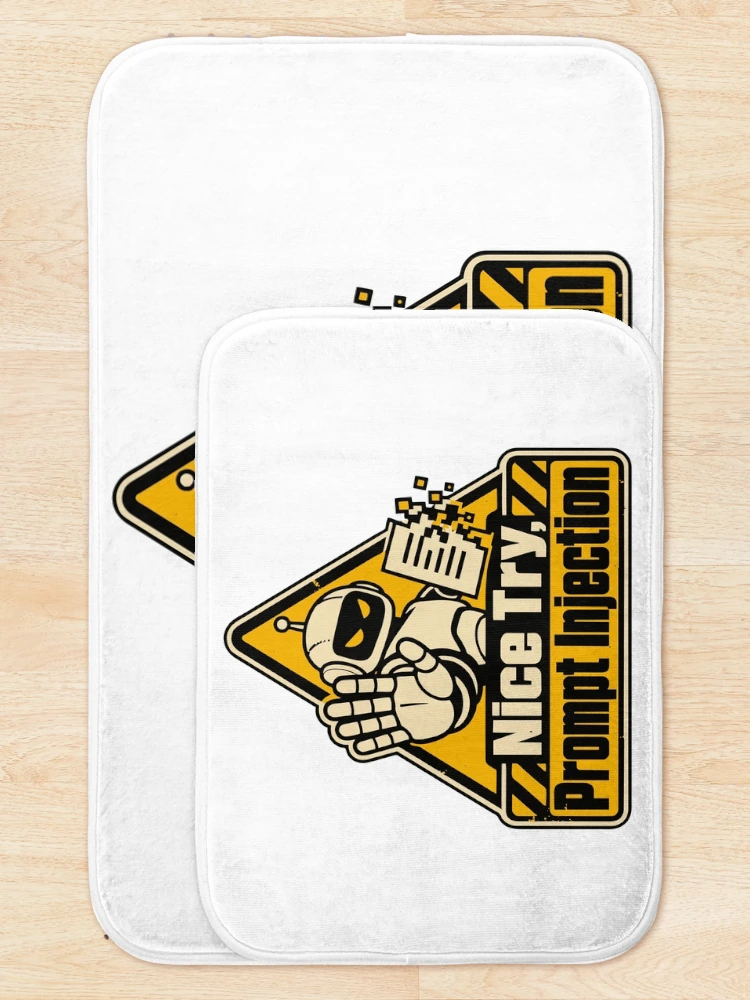 Thumbnail 5 of 6, Bath Mat, Nice Try, Prompt Injection Warning Sign designed and sold by ThreadQuirk.