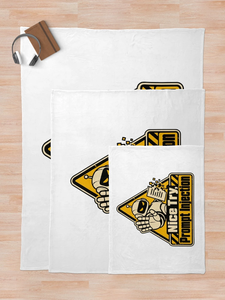 Thumbnail 5 of 6, Throw Blanket, Nice Try, Prompt Injection Warning Sign designed and sold by ThreadQuirk.