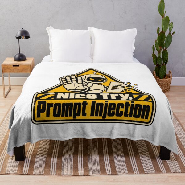Item preview, Nice Try, Prompt Injection Warning Sign designed and sold by ThreadQuirk.