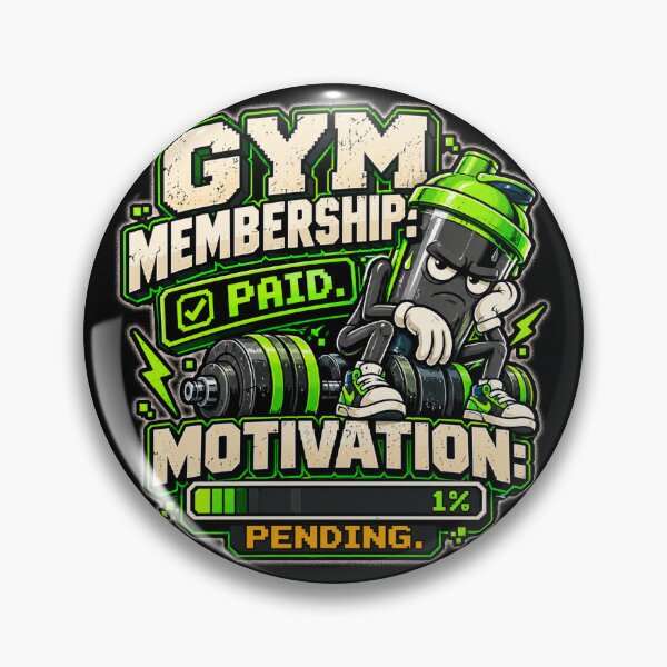 Item preview, Gym Membership Paid Motivation Pending designed and sold by THAT-ONE-TEE.
