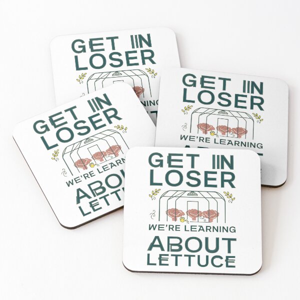 Item preview, Get in Loser We're Learning About Lettuce Meme designed and sold by Redgiant87x.