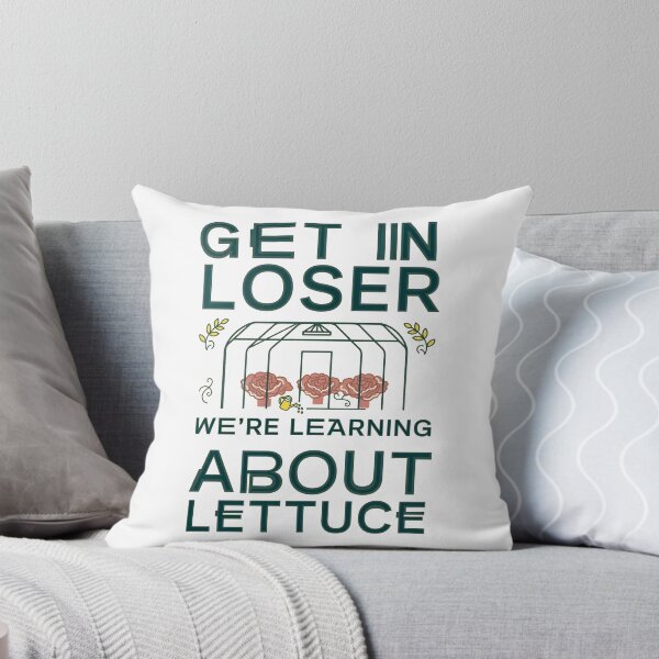 Item preview, Get in Loser We're Learning About Lettuce Meme designed and sold by Redgiant87x.