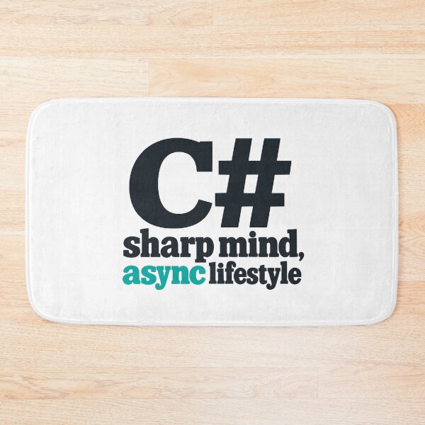 Item preview, C Sharp Mind Async Lifestyle Programming Typography Design designed and sold by ThreadQuirk.