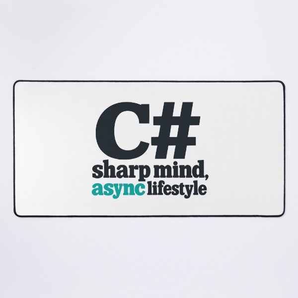Artikelvorschau, C Sharp Mind Async Lifestyle Programmierung Typografie Design entworfen und verkauft von ThreadQuirk.