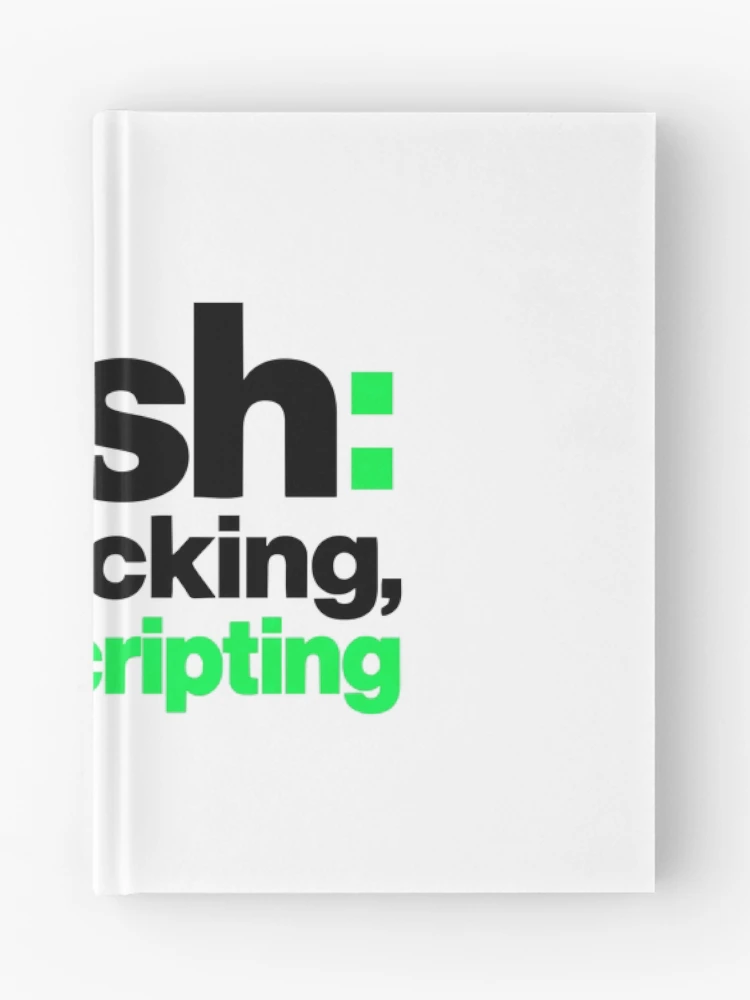 Thumbnail 1 of 3, Journal, Bash Less Clicking More Scripting Funny Programmer Typography designed and sold by ThreadQuirk.