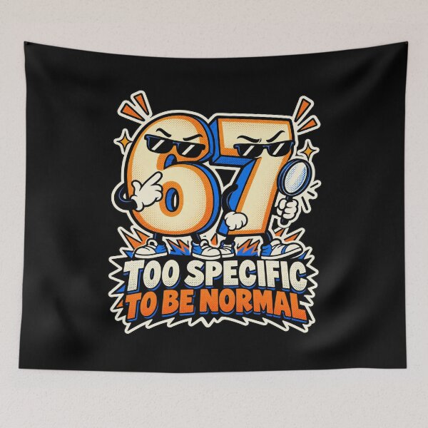 Item preview, Copy of Six Seven 67 Don’t Ask – Funny Viral Meme Graffiti Streetwear designed and sold by dhmnee.