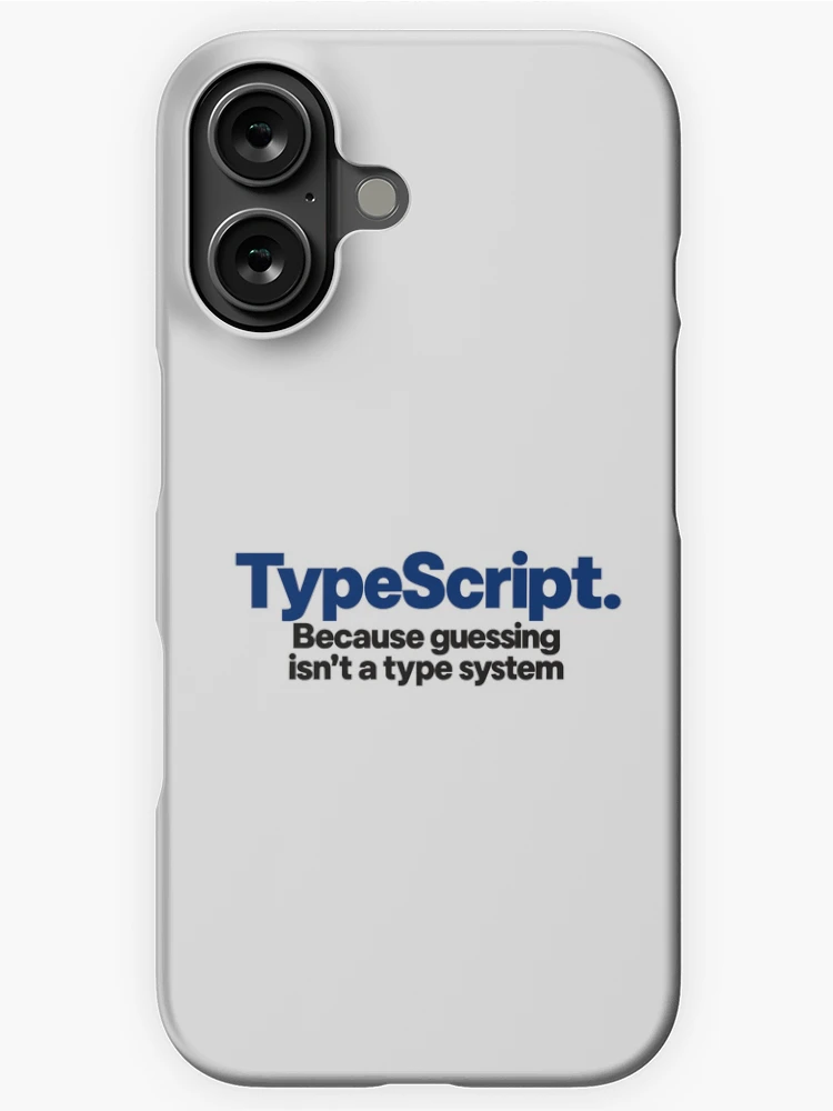 Thumbnail 1 of 4, iPhone Case, Type Script Funny Coding Slogan Bold Typography For Programmers designed and sold by ThreadQuirk.