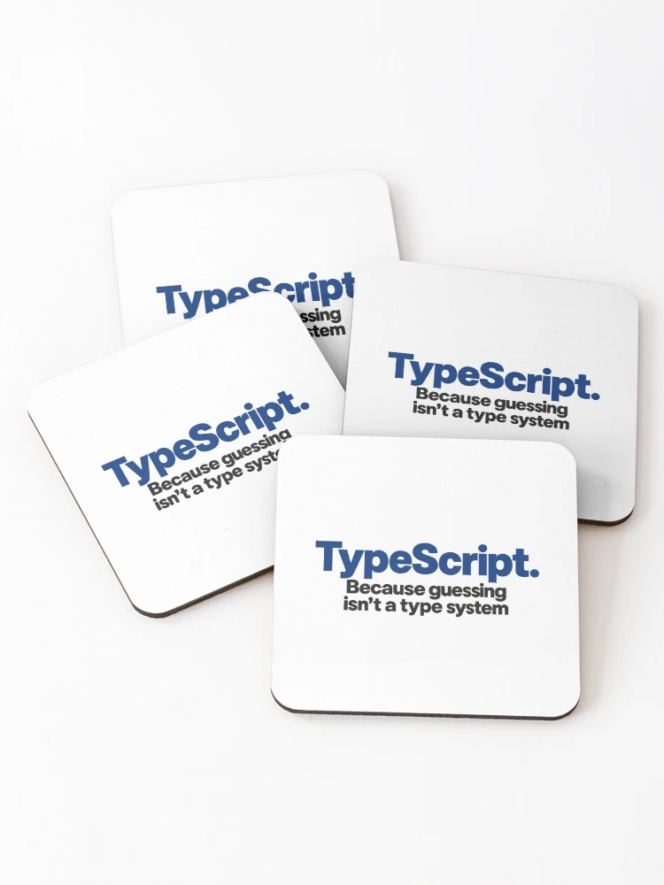 Thumbnail 1 of 5, Coasters (Set of 4), Type Script Funny Coding Slogan Bold Typography For Programmers designed and sold by ThreadQuirk.