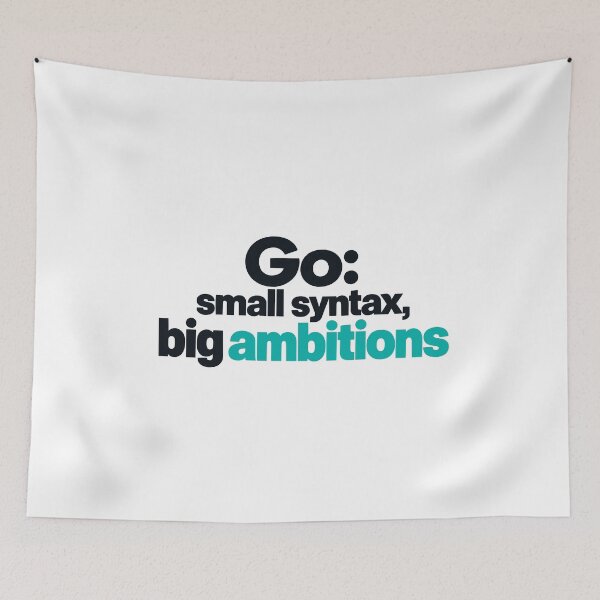 Item preview, Go Small Syntax Big Ambitions Funny Programmer Typography Design designed and sold by ThreadQuirk.