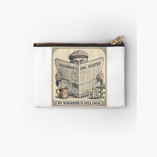 Item preview, My Newspaper Is Still Local designed and sold by Hearth & Hue.