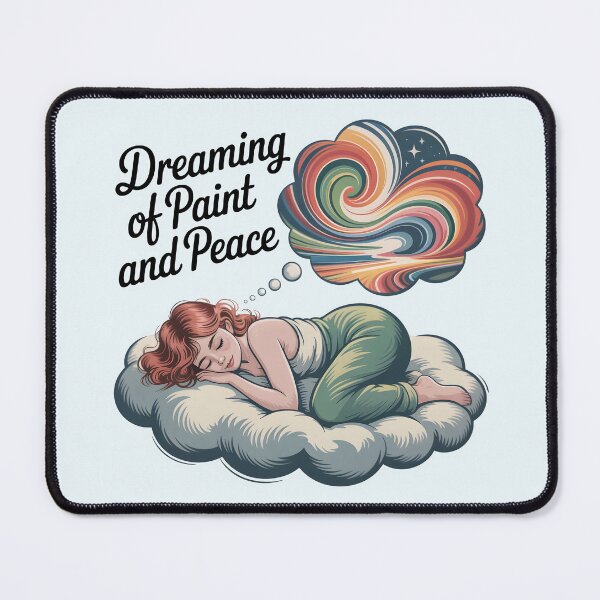 Item preview, Dreaming of Paint and Peace – Cute Artist and Painting Design designed and sold by Jollys-ArtShop.