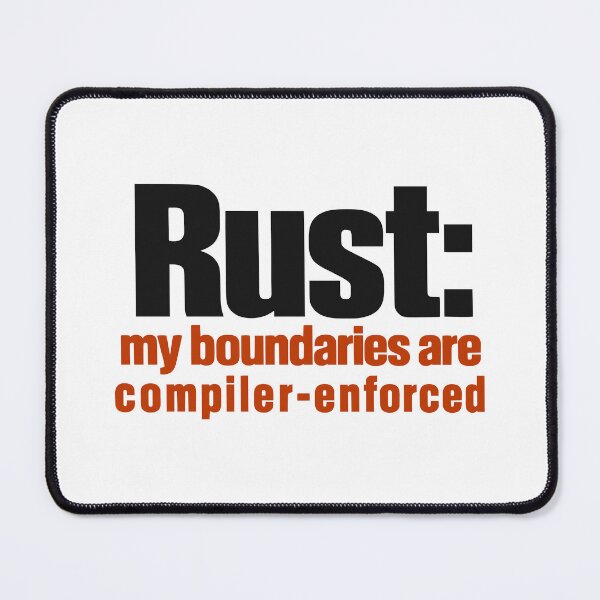Artikelvorschau, Rust Meine Grenzen werden vom Compiler durchgesetzt Lustige Programmierer-Typografie entworfen und verkauft von ThreadQuirk.