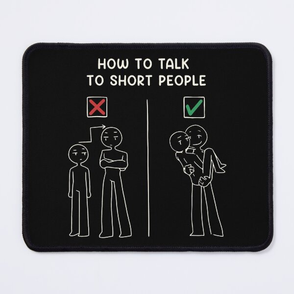Item preview, How To Talk To Short People designed and sold by ArtSantosv.