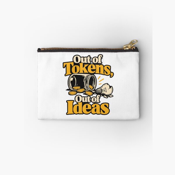Item preview, Out of Tokens, Out of Ideas Typography Design designed and sold by ThreadQuirk.