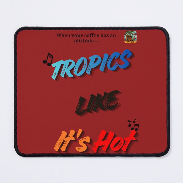 Item preview, Word play with our Brand and a song designed and sold by TropicsofCoffee.