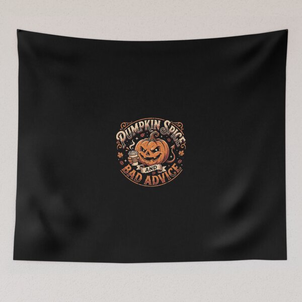 Item preview, PUMPKIN SPICE AND BAD ADVICE designed and sold by DigitalDreamStudio.