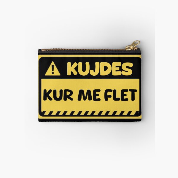 Item preview, Kujdes: Kur me flet funny albanian quote designed and sold by StickytimeAl.