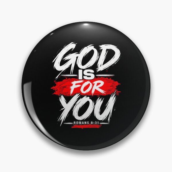 Item preview, God Is For You Romans 8:31 designed and sold by PAROSSA.