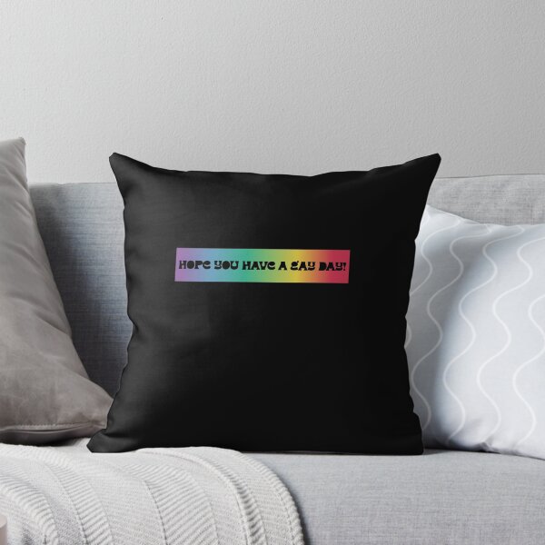 Item preview, Hope you have a gay day! designed and sold by BritySpear.