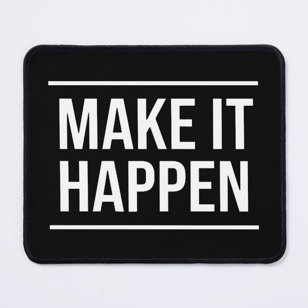 Item preview, Make It Happen designed and sold by ArtSantosv.