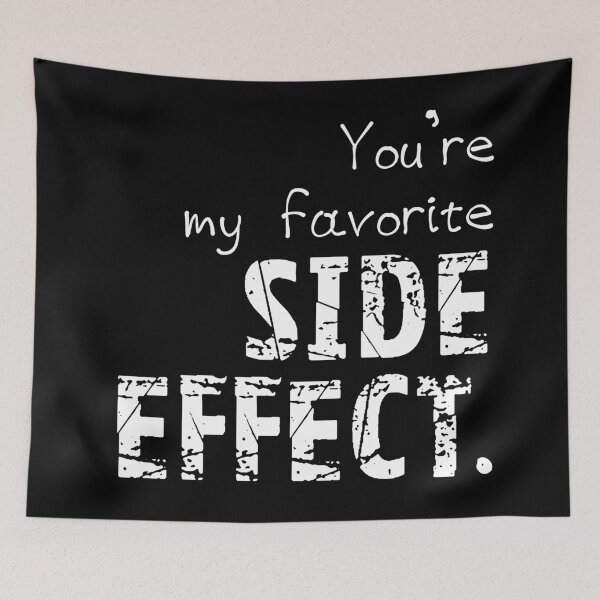 Item preview, my favorite side effect (white) designed and sold by SamClubwear.