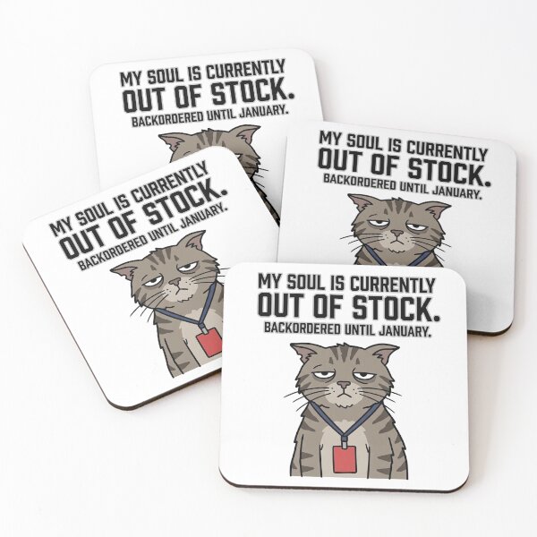 Item preview, Burnt Out Cat Retail Worker Humor - My Soul Is Out Of Stock designed and sold by jrzvibe.