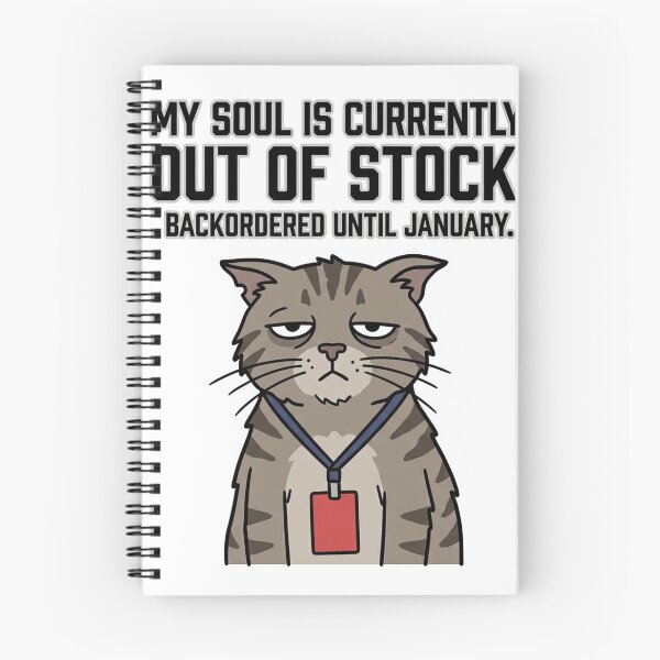 Item preview, Burnt Out Cat Retail Worker Humor - My Soul Is Out Of Stock designed and sold by jrzvibe.