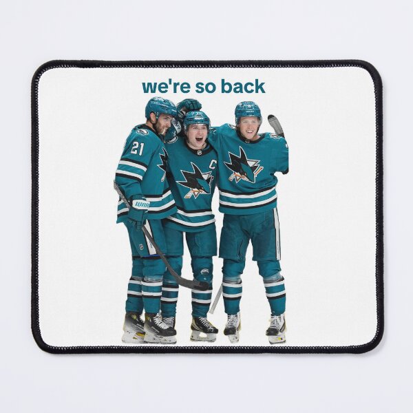 Item preview, we're so back San Jose Sharks Team Design | Alexander Wennberg, Macklin Celebrini, Will Smith Hockey designed and sold by Ferne Reacts.