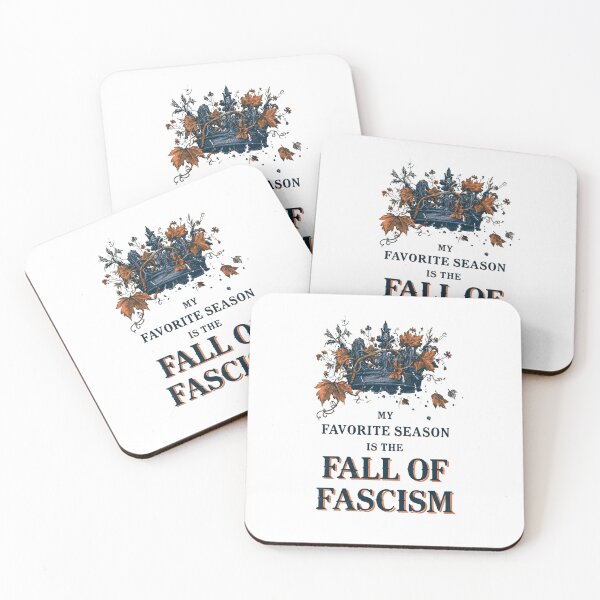 Item preview, My Favorite Season Is The Fall of Fascism - Floral Resist Democracy designed and sold by DyzioSupply.