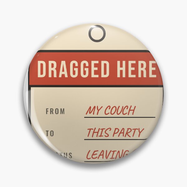 Item preview, Dragged Here Funny Introvert Luggage Tag designed and sold by CataRedBubble.