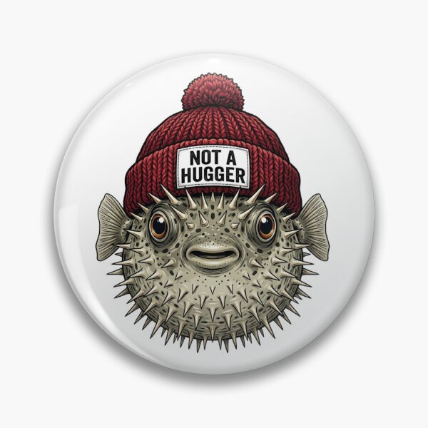 Item preview, Not a Hugger Pufferfish in Beanie Hat, Funny Introvert Porcupinefish Sea Life designed and sold by raedattia.