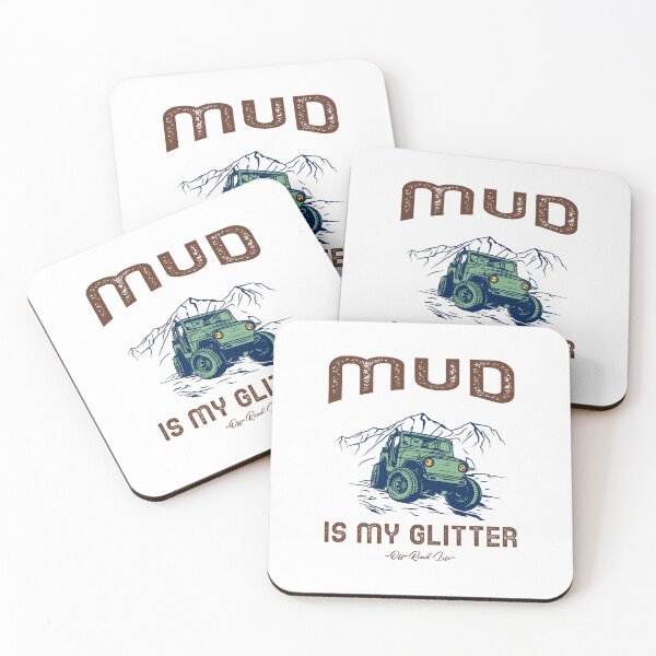 Item preview, Mud Is My Glitter designed and sold by piercedgirl13.