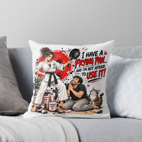 Item preview, Funny Karate Wife – I Have a Frying Pan and I'm Not Afraid to Use It designed and sold by AndrewYoko.
