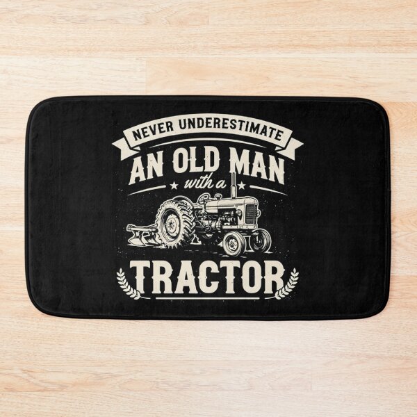 Item preview, Never Underestimate An Old Man With A Tractor, Funny Farmer designed and sold by Dabbing Turtle Designs.