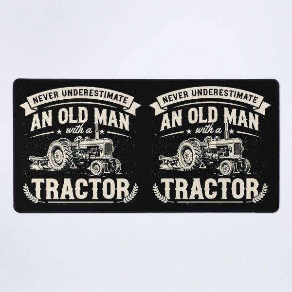 Item preview, Never Underestimate An Old Man With A Tractor, Funny Farmer designed and sold by Dabbing Turtle Designs.