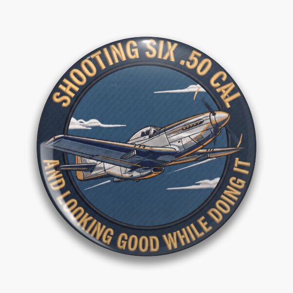 Item preview, Shooting Six 50 Cal P-51 Mustang Tactical Humor designed and sold by ArtDreams92.