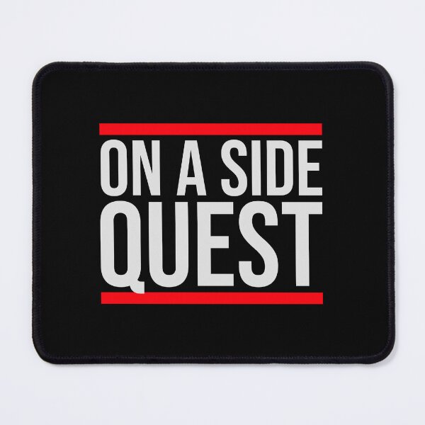 Item preview, On A Side Quest Funny Gaming Adventure Quote Logo Text designed and sold by shirt-o-mat.