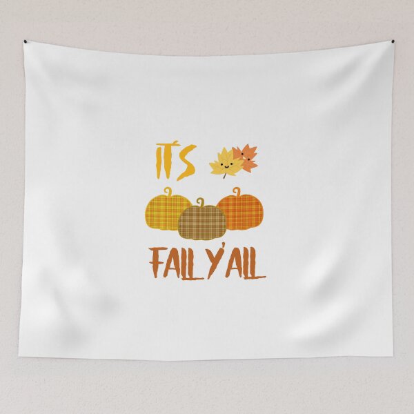 Item preview, Its Fall Yall Fall Season designed and sold by Sartoris Art.