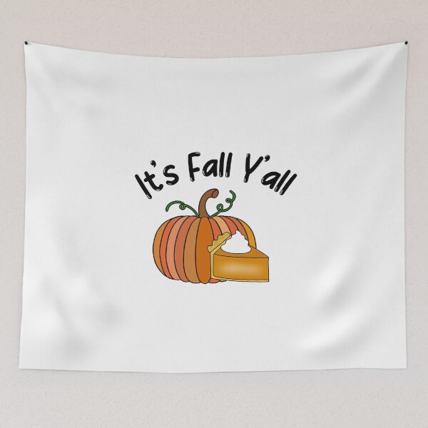 Item preview, Its Fall Yall Pumpkin Pie Season designed and sold by Sartoris Art.