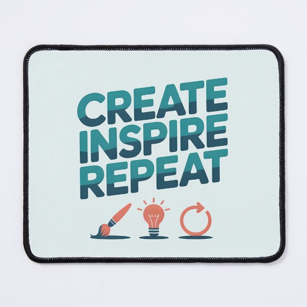 Item preview, Create, Inspire, Repeat – Inspirational Artist and Creativity Design designed and sold by Jollys-ArtShop.