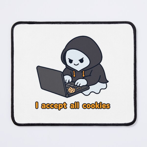Item preview, I Accept All Cookies Ghost Hacker designed and sold by serjcypher.