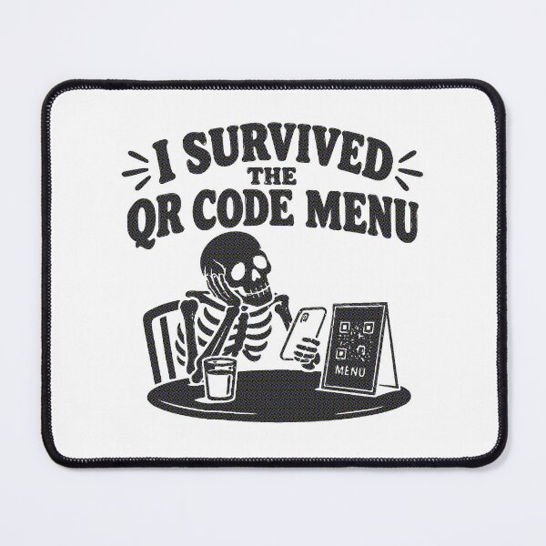 Item preview, I Survived The QR Code Menu - (black print) designed and sold by R-A Designs.