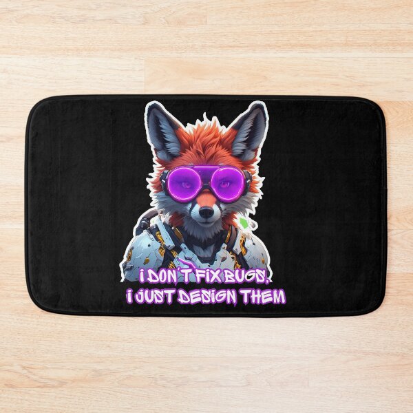 Item preview, Funny Cyberpunk Fox I Don't Fix Bugs I Just Design Them designed and sold by Cyber Gold Studio.