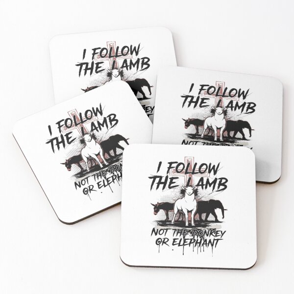 Item preview, I Follow The Lamb Not The Donkey Or Elephant designed and sold by Naitsebas.