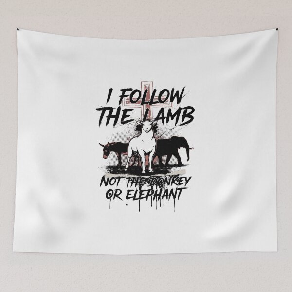 Item preview, I Follow The Lamb Not The Donkey Or Elephant designed and sold by Naitsebas.