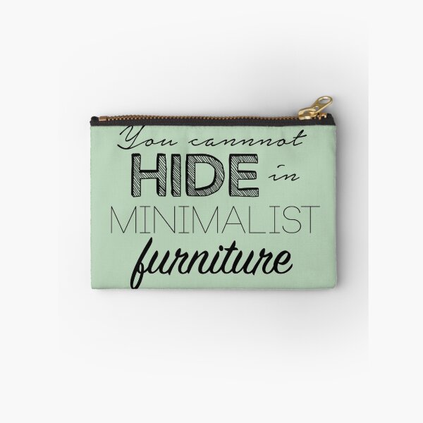 Item preview, You cannot hide in minimalist furniture! designed and sold by peerrrrii.